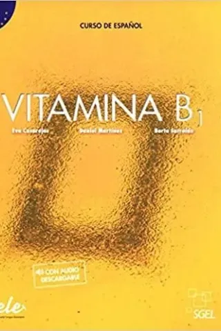 Vitamina B1 Libro del Alumno  +Audio Descargabl S.G.E.L 9788416782932