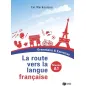 La route vers la langue francaise