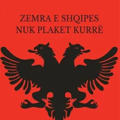 Zemra e shqipes nuk plaket kurre Οσελότος 978-618-205-035-4