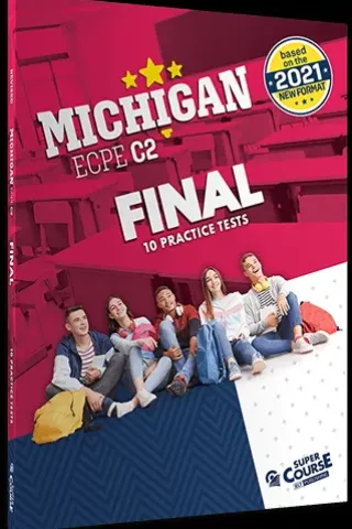 Michigan ECPE C2 Final 10 Practice Tests 2021