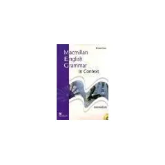 Macmillan English Grammar in Context Intermed Macmillan 9781405071444