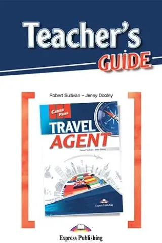 Career Paths Travel Agent Teacher's Guide