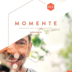 Momente A1.2 Arbeitsbuch  +Interaktiv  Hueber Hellas 9783192117916