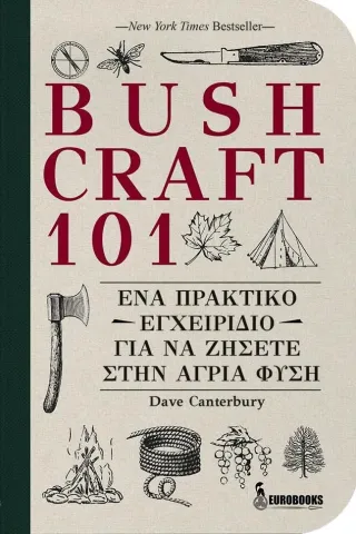 Bushcraft 101 Eurobooks 978-960-9431-65-1