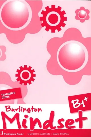 Burlington Mindset B1+ Teacher's Guide