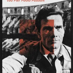 Ο φασισμός των αντιφασιστών του Pier Paolo Pasolini manifesto 978-960-9570-96-1