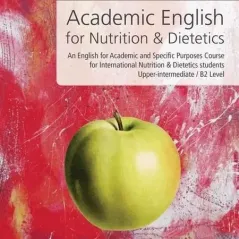 Academic english for nutrition and dietetics Δίσιγμα 978-618-202-059-3