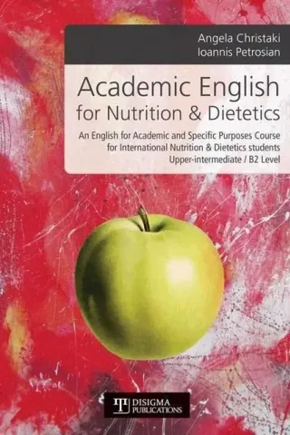 Academic english for nutrition and dietetics Δίσιγμα 978-618-202-059-3