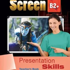 On Screen B2+ Presentation Skills Teacher's Book Express Publishing 978-1-4715-4640-2