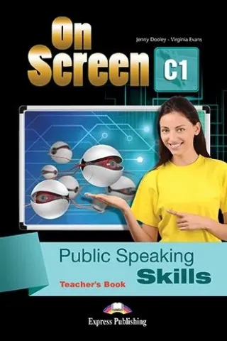 On Screen C1 Public Speaking Skills Teacher's Book