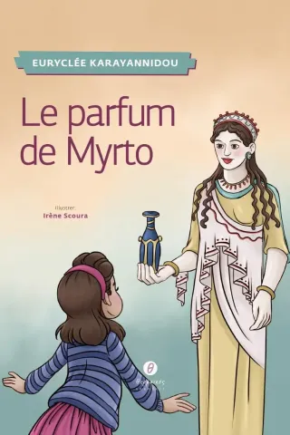 Le parfum de Myrto Θερμαϊκός 978-618-5607-05-0