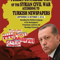 Turkey and its reception of the Syrian civil war according to Turkish newspapers Οσελότος 978-618-205-120-7