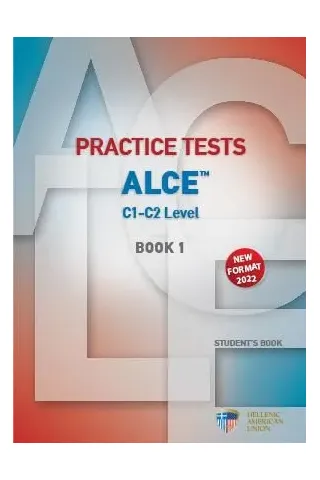 Practice Tests ALCE C1-C2 Book 1 Student's book