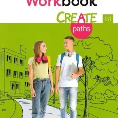 Create Paths B1 Workbook Teacher's Hillside Press 9789604249688