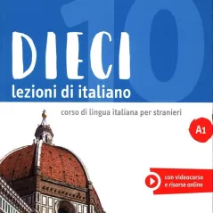 Dieci A1 Studente  +Ebook  Alma Edizioni 9788861826762