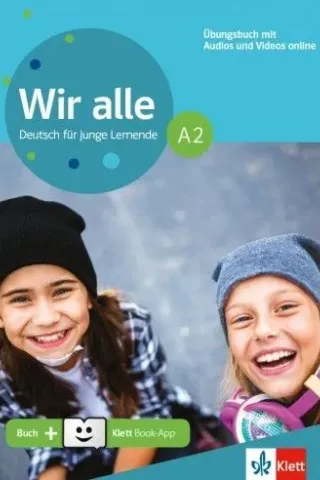 Wir alle A2 Ubungsbuch (+Online Audio + Klett-Book App)