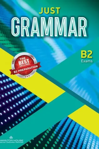 Just Grammar B2 International with KEY Hamilton House 9789925314300