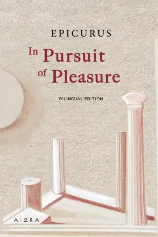 In pursuit of pleasure Epicurus 978-618-5369-57-6