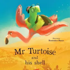 Mr Turtoise and his shell Niki Moraiti 978-618-207-122-9