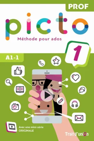 Picto 1 A1.1 Livre du Professeur