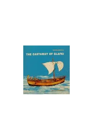   The Castaway of Glafki  