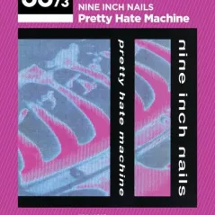 Nine Inch Nails: Pretty Hate Machine Daphne Carr 978-960-436-848-8