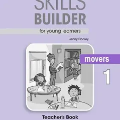 Skills Builder MOVERS 1 Teacher's book 2018 Express Publishing