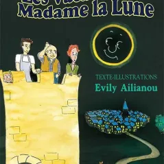 Les vacances de Madame la Lune Evily Ailianou 978-618-205-311-9