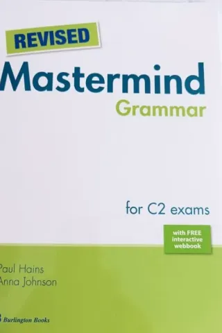 Revised Mastermind Grammar for C2 Exams Student's book