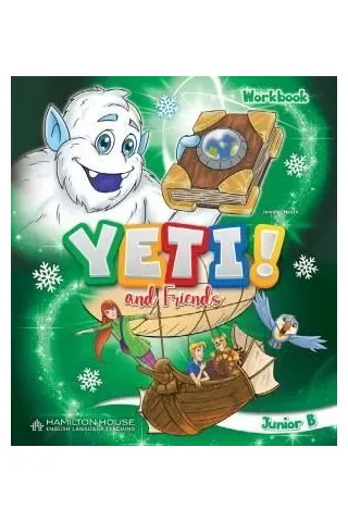 Yeti and Friends Junior Β Workbook