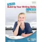 The New Build Up Your Writing Skills for the ECCE (Revised 2021)