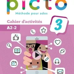 Picto 3 Α2.2 Cahier d' activites