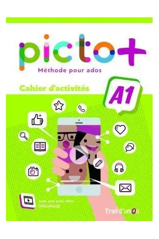 Picto Plus A1 Cahier d' activites