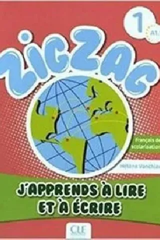 ZigZag 1 A1.1 J' Apprends A Lire et A Ecrire CLE International 9782090383850