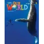 Our World 2 Bundle (SB + Ebook + WB with Online Practice) BRE 2nd edition