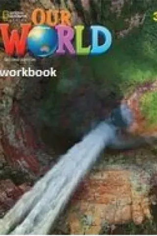Our World 3 Workbook BRE 2nd Edition
