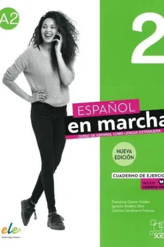 Espanol en marcha 2 Nueva edicion Ejercicios (+Audio)