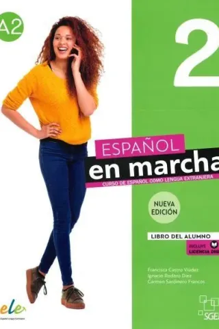 Espanol en marcha 2 Nueva edicion Alumno