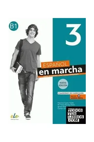 Espanol en marcha 3 Nueva edicion Ejercicios  + S.G.E.L 9788417730925