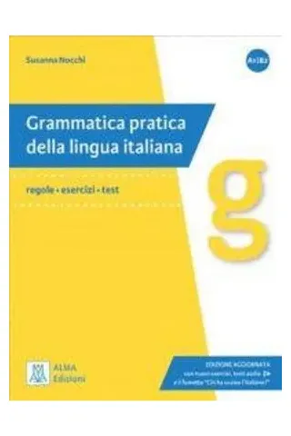 Grammatica Pratica della Lingua Italiana Edizioni Aggiornata