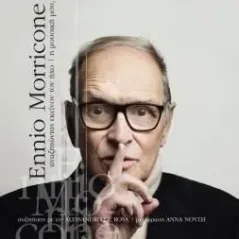 Ennio Morricone: Αναζητώντας εκείνον τον ήχο Alessandro De Rosa 978-618-5339-92-0