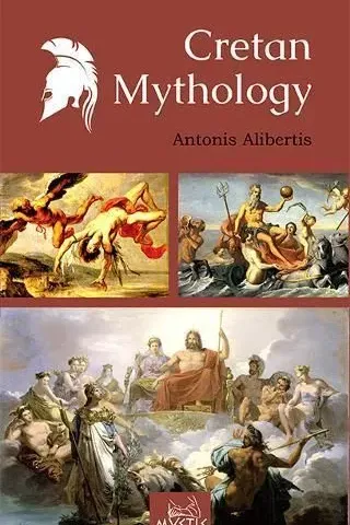 Cretan mythology Αντώνης Αλιμπέρτης 978-618-5421-48-9
