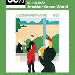 Brian Eno: Another Green World Geeta Dayal 978-960-436-886-0