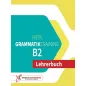 Mein Grammatiktraining B2 - Lehrerbuch