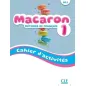 Macaron Niveau A1.1 Cahier d'Activites