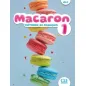 Macaron Niveau A1.1 Methode de Francais