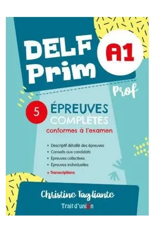 DELF Prim A1 5 Epreuves Professeur  Trait D'Union 9789606241666