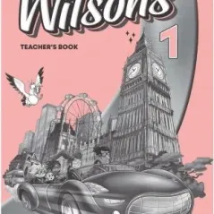 The Wilsons 1 Teacher's Book Hamilton House