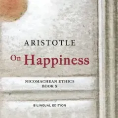 On happiness Aristotle 978-618-5369-72-9