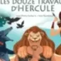 Les Douze Travaux D'Hercule